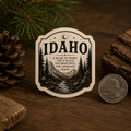 Idaho Sticker | “A Made Up Word for a Place Too Beautiful for Language” Vinyl Decal | Idaho Gift | Mountain & Forest Sticker